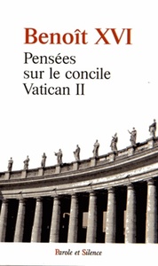 pensees sur le concile vatican ii
