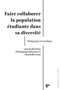 Faire collaborer la population étudiante dans sa diversité