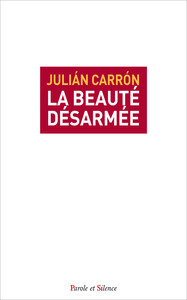 La beauté désarmée