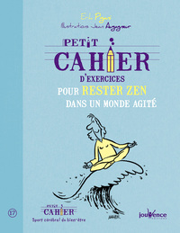 Rester zen dans un monde agité