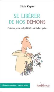 Se libérer de nos démons