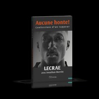 Aucune honte! - Confessions d'un rappeur