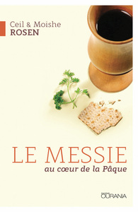 LE MESSIE AU COEUR DE LA PAQUE