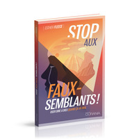 Stop aux faux semblants