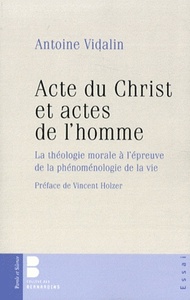 acte du christ et actes de l homme