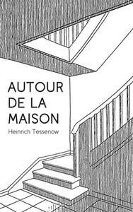 Autour de la maison