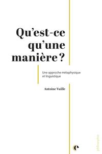 Qu'est-ce qu'une manière ?