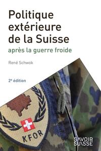 La politique extérieure de la Suisse