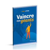 VAINCRE NOS GEANTS