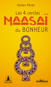 Les quatre cercles maasai du bonheur