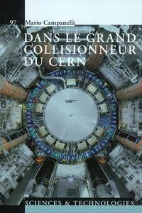 DANS LE GRAND COLLISIONNEUR DU CERN