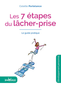 Les sept étapes du lacher-prise