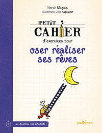 OSER REALISER SES REVES