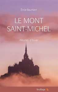 MONT SAINT MICHEL (LE) : HEURES D HIVER