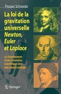 La loi de la gravitation universelle - Newton, Euler et Laplace