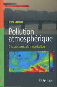 Pollution atmosphérique - des processus à la modélisation