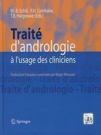 Traité d'andrologie à l'usage des cliniciens