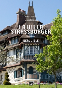 LA VILLA STRASSBURGER - DEAUVILLE