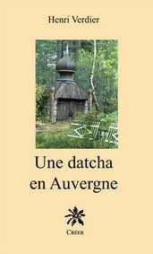 UNE DATCHA EN AUVERGNE