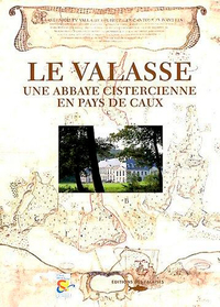 LE VALASSE - ABBAYE CISTERCIENNE