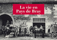 VIE EN PAYS DE BRAY