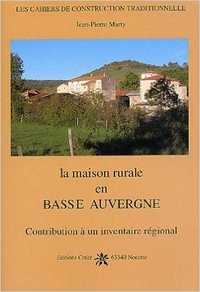 LA MAISON RURALE EN BASSE AUVERGNE