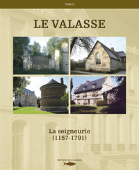 LE VALASSE T2 LA SEIGNEURIE