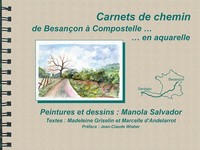 Carnet de chemin de Besançon à Compostelle... en aquarelle