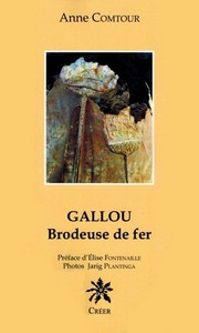 GALLOU, Brodeuse de fer