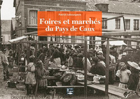 FOIRES ET MARCHES EN PAYS DE CAUX