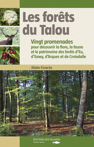 FORETS DU TALOU - 20 PROMENADES