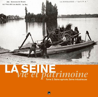 La Seine, Vie Et Patrimoine. Seine Agricole, Seine