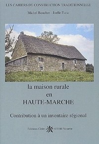 LE MAISON RURALE EN HAUTE-MARCHE