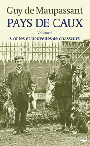 Pays De Caux T3 -Les Chasseurs