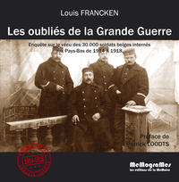 LES OUBLIES DE LA GRANDE GUERRE