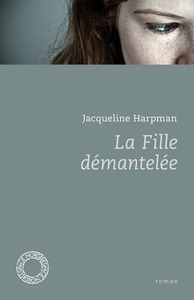LA FILLE DEMANTELEE