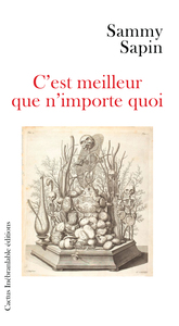 C'EST MEILLEUR QUE N'IMPORTE QUOI