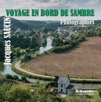 VOYAGE EN BORD DE SAMBRE