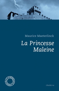 LA PRINCESSE MALEINE
