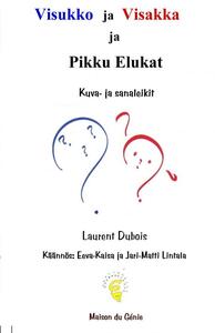QUIZZ ja QUIZZETTE: Pikku Elukat