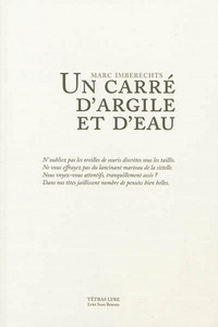 UN CARRE D'ARGILE ET D'EAU : CHRONIQUE POETIQUE