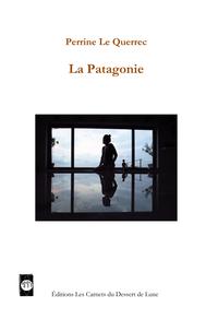 LA PATAGONIE