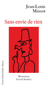 SANS ENVIE DE RIEN