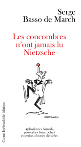 LES CONCOMBRES N'ONT JAMAIS LU NIETZCHE