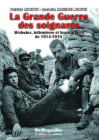 LA GRANDE GUERRE DES SOIGNANTS
