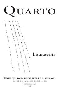 QUARTO N 140 : LITURATERRIR - OCTOBRE 2025