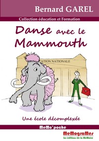 DANSE AVEC LE MAMMOUTH