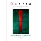 Quarto 104 - Conversation Sur L'Un Tout Seul Mai 2013