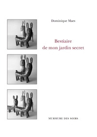 BESTIAIRE DE MON JARDIN SECRET