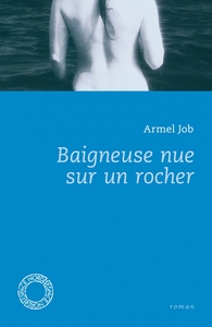BAIGNEUSE NUE SUR UN ROCHER